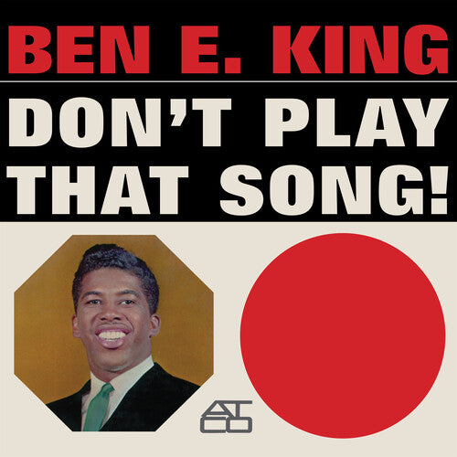 King, Ben E. - Don't Play That Song (Mono)