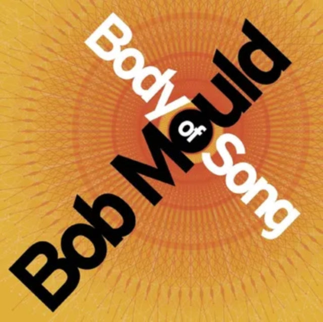 Mould, Bob - Body Of Song (20th Anniversary Expanded Edition) (RSD 2026)