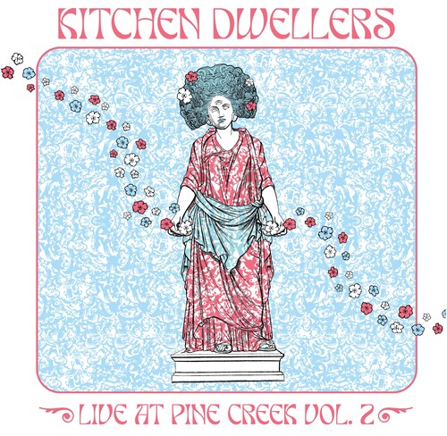 Kitchen Dwellers - Live At Pine Creek Vol.2 (White, Pink, Blue, Splatter)