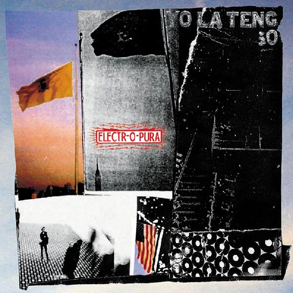 Yo La Tengo - Electr-O-Pura (Gatefold)