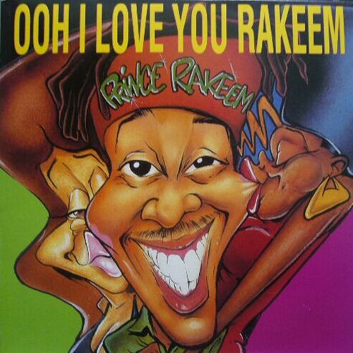 Prince Rakeem - Ooh I Love You Rakeem / Sexcapades (12" Single, RSD 2023)