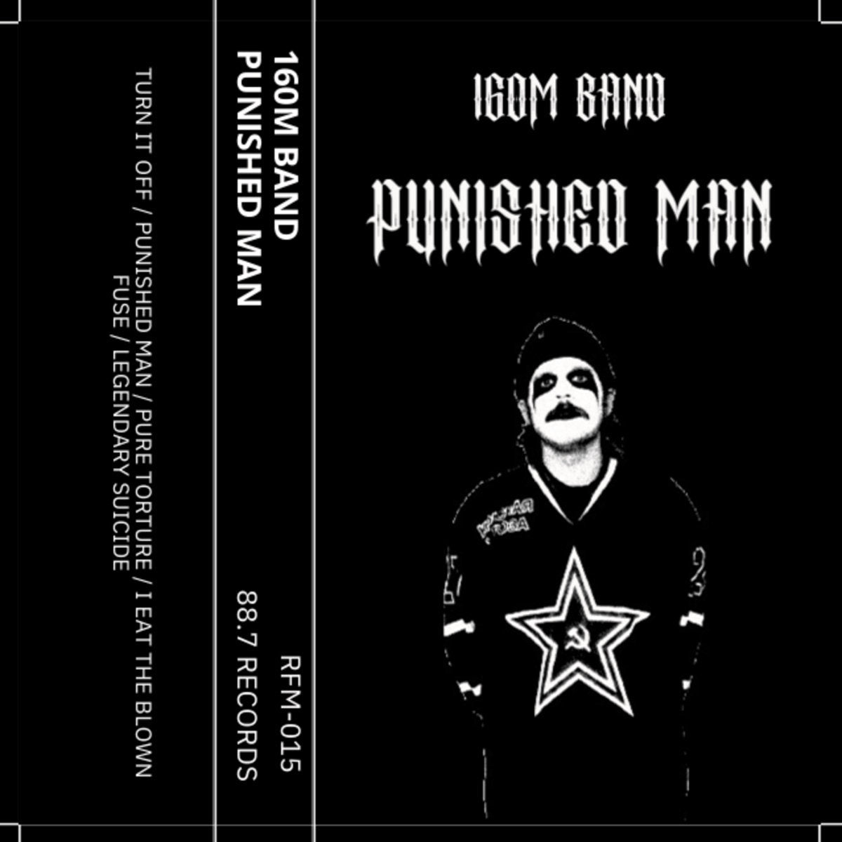 160M Band - Punished Man (Cassette) - 160M Band - Punished Man (Cassette) - Cassettes - Yellow Racket Records