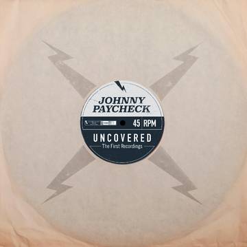 Paycheck,Johnny - Uncovered: The First Recordings (RSD 2021)
