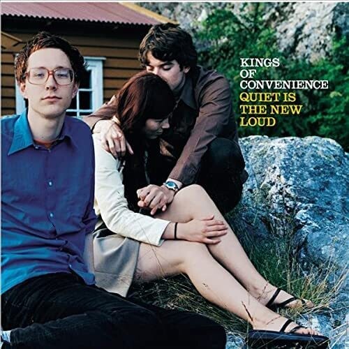 Kings of Convenience - Quiet Is The New Loud (Import)