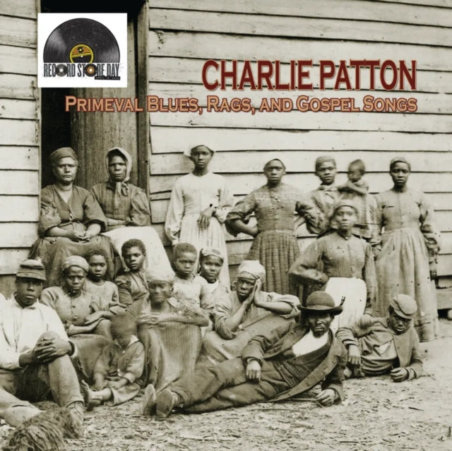 Patton, Charlie - Primeval Blues Rags & Gospel Songs (RSD 2026)