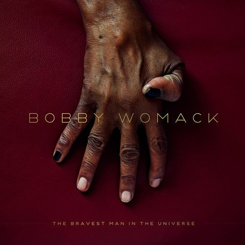 Womack, Bobby - Bravest Man in the Universe (MP3 Download)