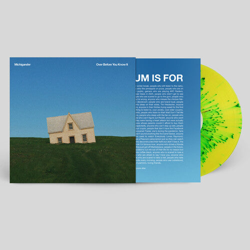 Michigander - Over Before You Know It (Sunny Lawn Splatter Vinyl, Indie Exclusive)