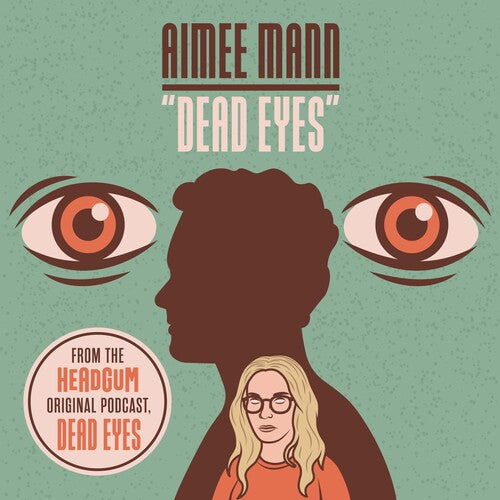 Mann, Aimee - Dead Eyes (RSD Black Friday 2023)