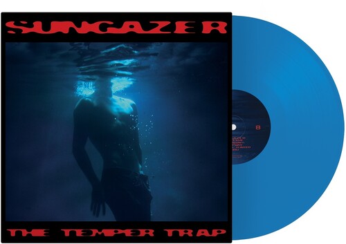 Temper Trap, The - Sungazer (Indie Exclusive, Blue Vinyl, Gatefold)