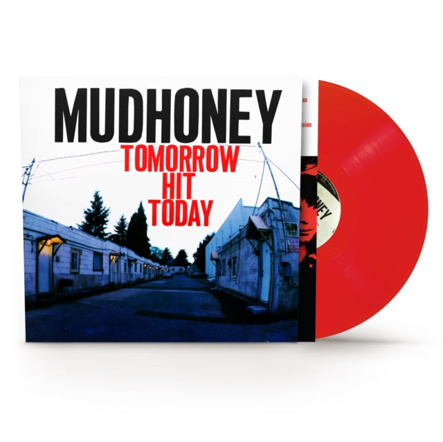 Mudhoney - Tomorrow Hit Today (ROCKTOBER) (Red Vinyl, Brick & Mortar Exclusive)