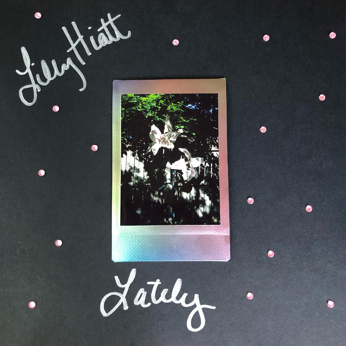 Hiatt, Lilly - Lately (Autographed Pink & Black Vinyl)