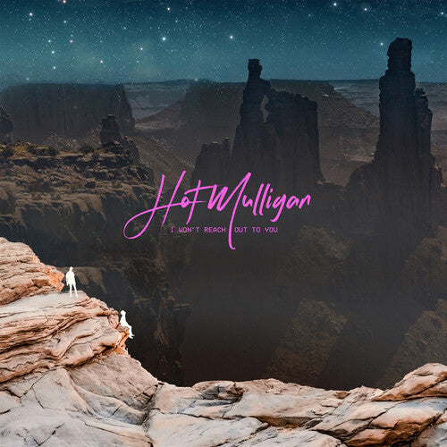 Hot Mulligan - I Won't Reach Out to You (Pink Vinyl, Explicit Content)