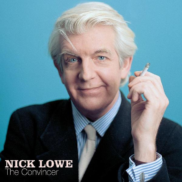 Lowe, Nick - The Convincer (20th Anniversary Edition - Blue Vinyl w/ Bonus 45)