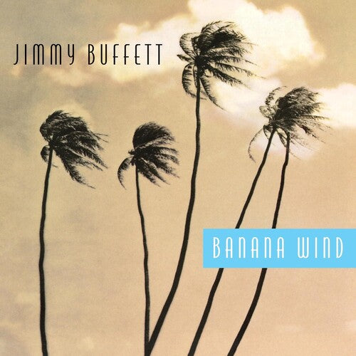 Buffett, Jimmy - Banana Wind