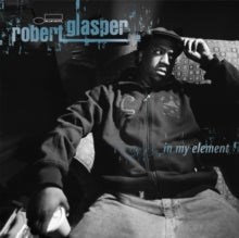 Glasper, Robert - In My Element (Blue Note Classic Vinyl Series)