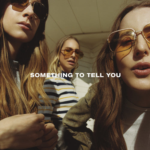 Haim - Something to Tell You (Download Insert)