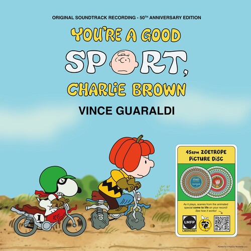 Guaraldi, Vince - You're A Good Sport, Charlie Brown (Zoetrope Vinyl) (Original Soundtrack) (45 RPM, Anniversary Edition)