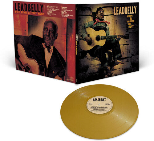 Leadbelly - Where Did You Sleep (Gold Vinyl)