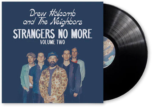 Holcomb, Drew & The Neighbors - Strangers No More: Volume Two (180 Gram Vinyl)