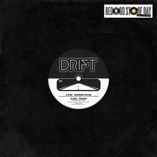 Drift - Working On Me / Papaya (10" Single) (RSD 2025)