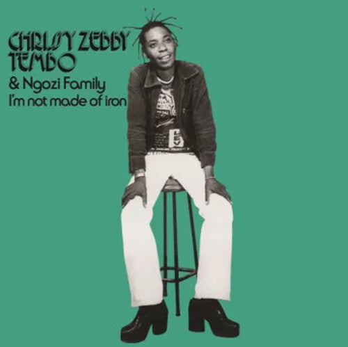 Tembo, Chrissy Zebby & Ngozi Family - I'm Not Made Of Iron (w/ Booklet) (RSD 2025)