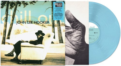 Hooker, John Lee - Chill Out (Anniversary, Blue Vinyl) (RSD Black Friday 2025)
