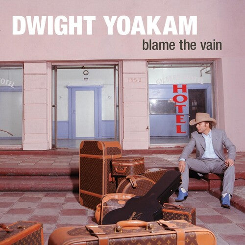 Yoakam, Dwight - Blame the Vain