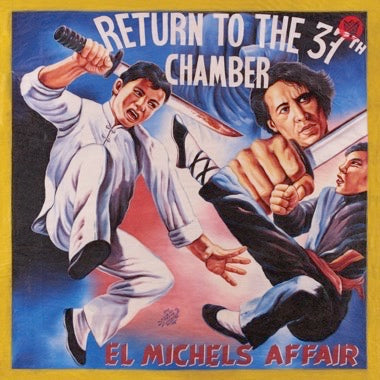 El Michels Affair - Return to the 37th Chamber (Cassette)