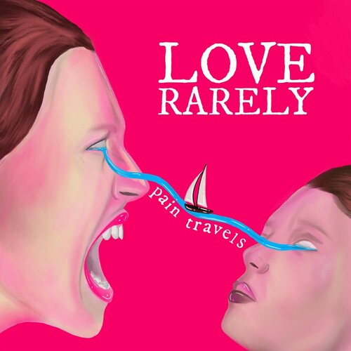 Love Rarely - Pain Travels (UK Import)