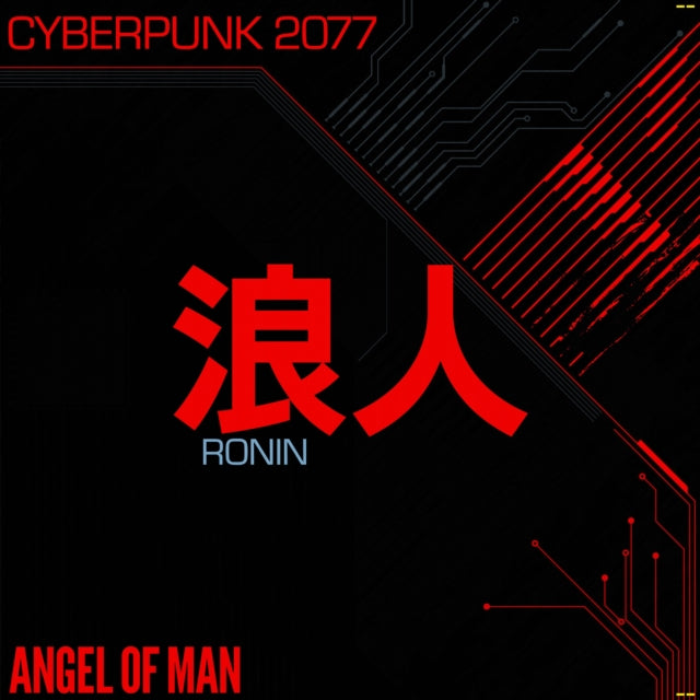 Angel Of Man - Ronin: Cyberpunk 2077 (Bonus Track) (Cyber Red Vinyl) (RSD 2026)