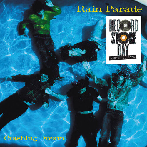 Rain Parade - Crashing Dream (Deluxe, Indie Exclusive)