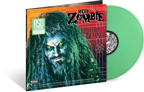 Zombie, Rob - Hellbilly Deluxe (Indie Exclusive, Glow in the Dark Vinyl)