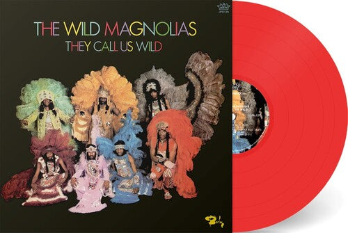 Wild Magnolias, The - They Call Us Wild (Indie Exclusive, Red Vinyl)