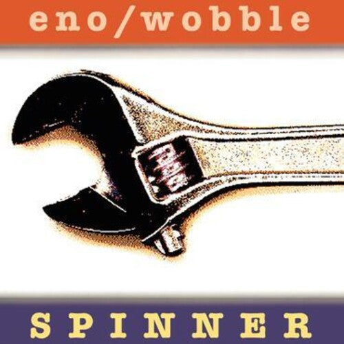 Eno, Brian & Jah Wobble - Spinner (25th Anniversary)