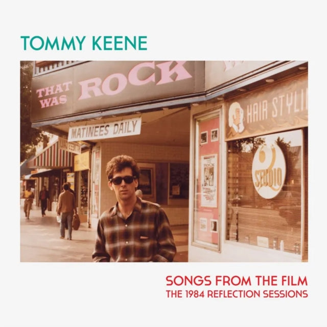 Keene, Tommy - Songs From The Film - The 1984 Reflection Sessions (RSD 2026)