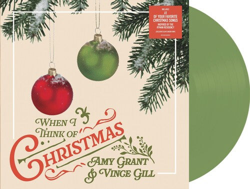 Grant, Amy & Gill, Vince - When I Think Of Christmas (Olive Vinyl)
