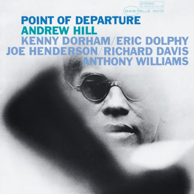 Hill, Andrew - Point of Departure (Blue Note Classic Series)