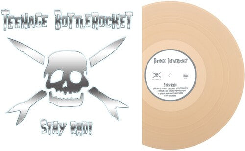 Teenage Bottlerocket - Stay Rad (Tan Vinyl)