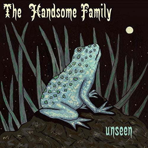 Handsome Family - Unseen (UK)