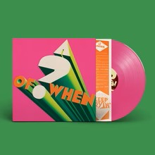 Panda Bear & Sonic Boom - A ? of When (Indie Exclusive, Pink Bio Vinyl, Digital Download Card)