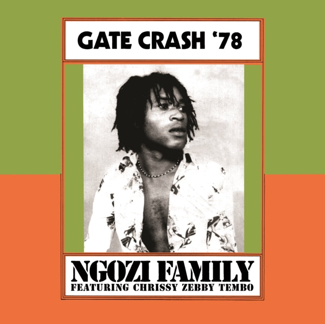 Ngozi Family - Gate Crash '78 (w/ Booklet) (RSD 2026)