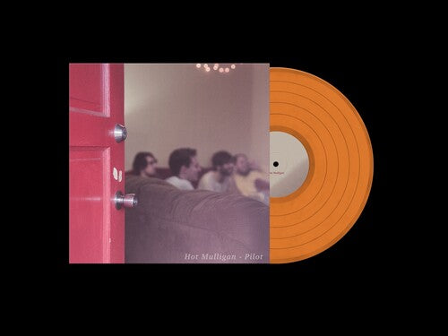 Hot Mulligan - Pilot (Indie Exclusive, Orange Vinyl)