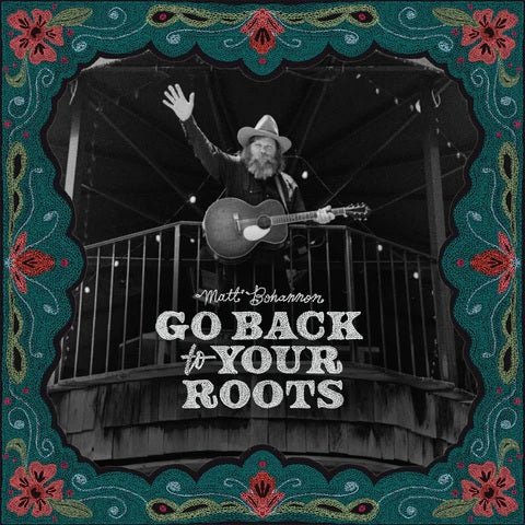 Bohannon, Matt - Go Back To Your Roots (CD) - 195269349479 - CD's - Yellow Racket Records