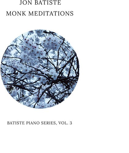 Batiste, Jon - Monk Meditations
