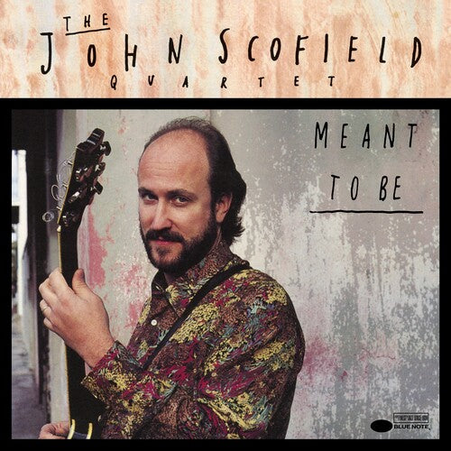 Scofield, John - Meant To Be (Blue Note Classic Vinyl Edition) (180 Gram Vinyl)