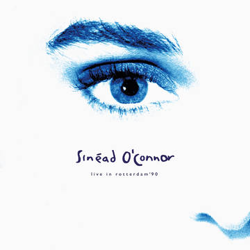 O'Connor, Sinead - Live In Rotterdam 1990 (Black) (12") (RSD 2021)