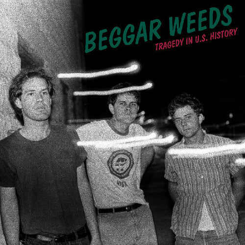 Beggar Weeds - Tragedy in U.S. History (Green Vinyl, Signed)