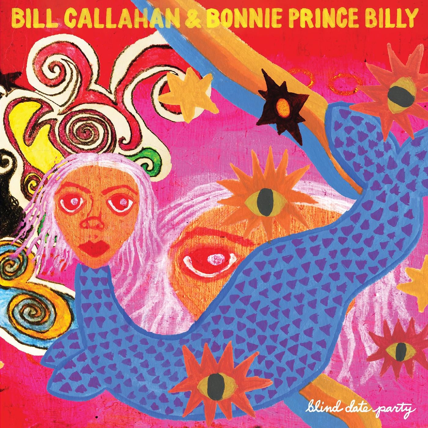 Callahan, Bill & Bonnie 'Prince' Billy - Blind Date Party (2LP, Gatefold) - 781484080312 - Vinyl LP's - Yellow Racket Records