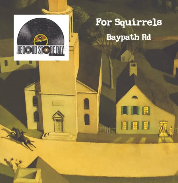 For Squirrels - Baypath Road (RSD 2026)