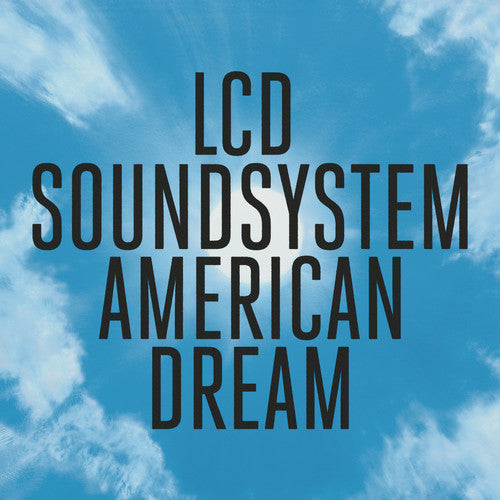 LCD Soundsystem - American Dream (140 Gram, Download Insert)